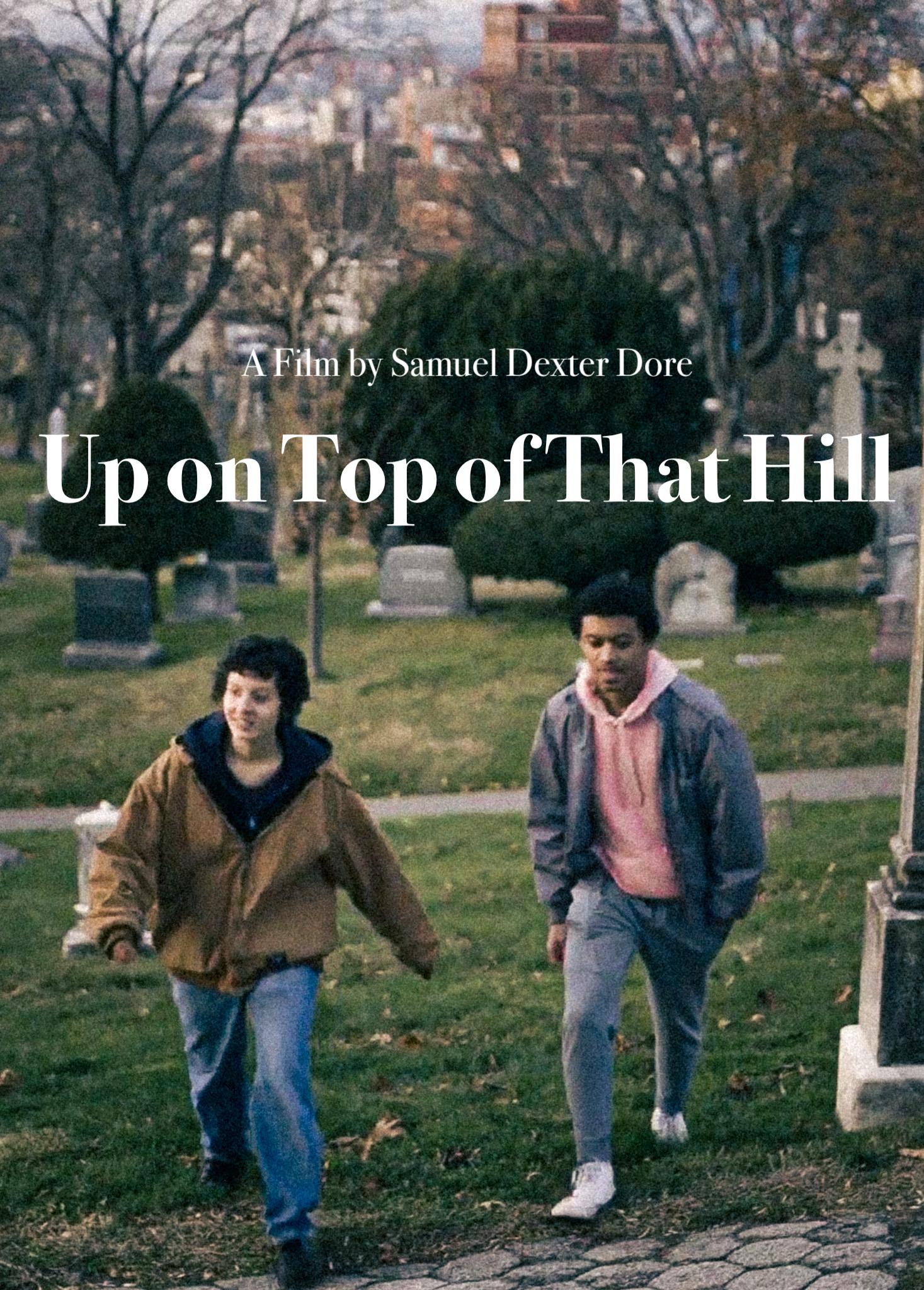 Up on Top of That Hill